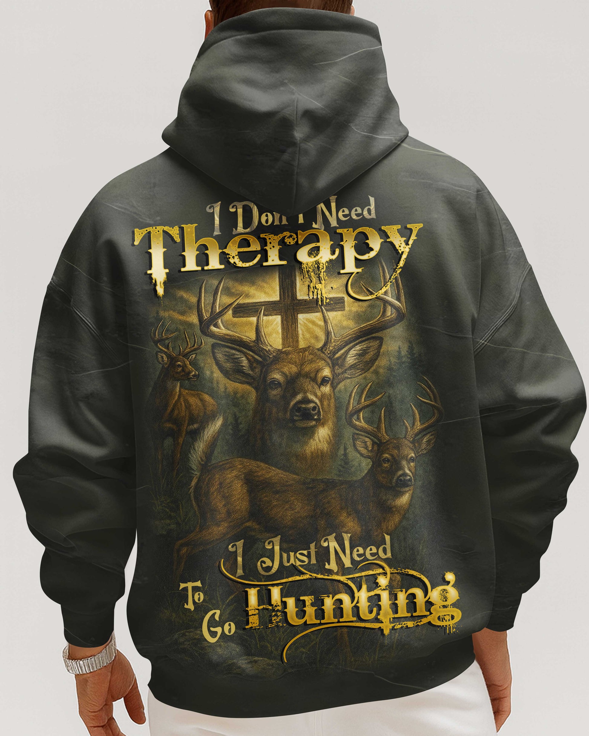 I Don't Need Therapy I Just Need To Go Hunting Shirt